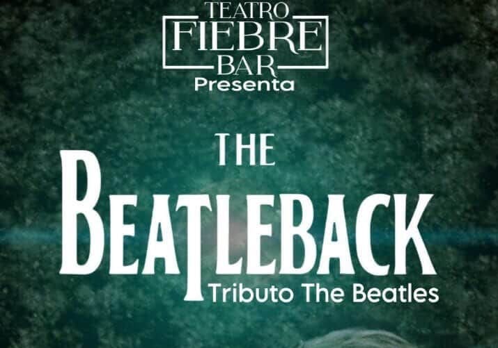 The Beatleback llega a Santiago con un imperdible tributo a The Beatles