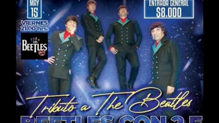 “Beatles con 2 E” realizará tributo a The Beatles este viernes 15 de mayo en Peñalolén