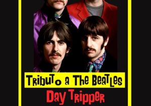 Day Tripper llega a San José de la Mariquina con una noche imperdible de clásicos de The Beatles